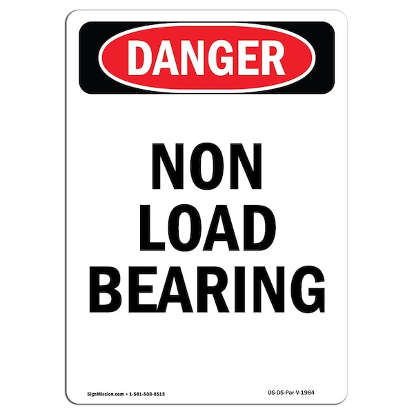 Safety Sign, OSHA Danger, 5" Height, Portrait Non Load Bearing, Portrait, 10PK